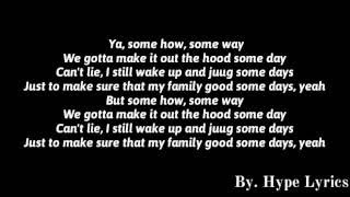 Lil Bibby Some How Some Way Ft. PnB Rock &amp; Meek Mill (Lyrics)