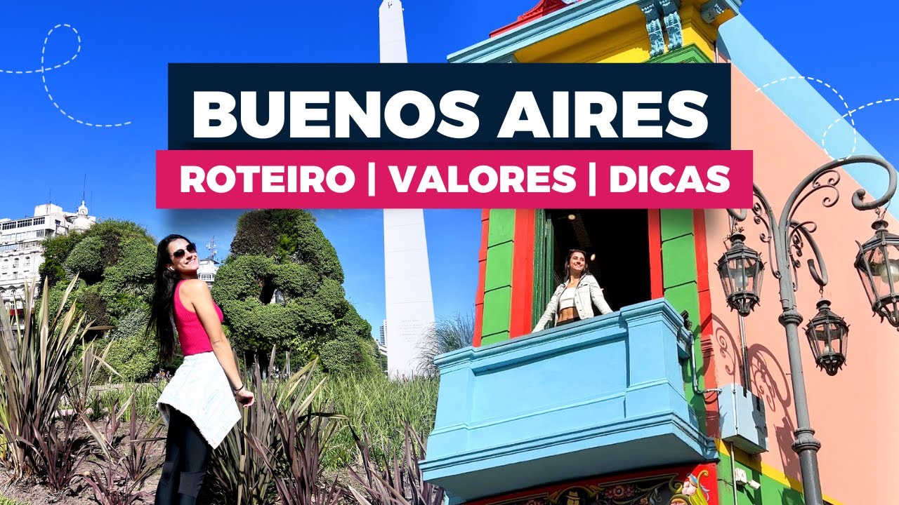 BUENOS AIRES: ROTEIRO COM PREÇOS | O QUE FAZER | MELHORES PASSEIOS, BARES E RESTAURANTES