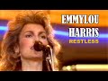 EMMYLOU HARRIS - Restless