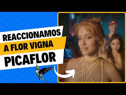 Reaccionamos a Flor Vigna, El Villano, Gusty dj - Picaflor (Video Oficial)