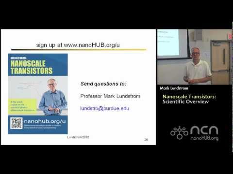 nanoHUB-U Nanoscale Transistors: Scientific Overview