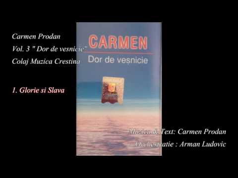 Carmen Prodan vol.3 " Dor de Vesnicie"  - Intreg volumul