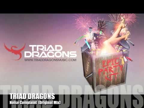 Triad Dragons - Noise Complaint (Original Mix)
