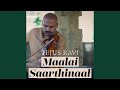 Maalai Saarthinaal
