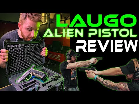 Gun Review | The LAUGO ALIEN PISTOL HAS LANDED!