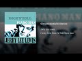 Jerry Lee Lewis - Circumstantial Evidence