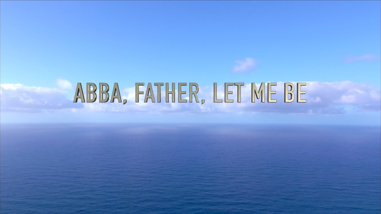 Abba, Father, let me be - Piano Instrumental with Lyrics - Piano Accompaniment for Worship