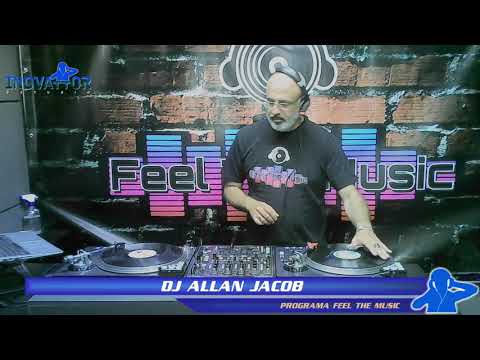 DJ Allan Jacob / DJ Fabio Reis - Programa Feel the Music - 07.03.2022