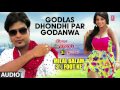 GODLAS DHONDHI PAR GODANWA New Bhojpuri Audio Song 2016 MILAL BALAM 3½ FOOT KE LADO MADHESHIYA