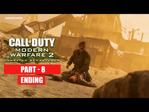 CALL OF DUTY MODERN WARFARE 2 REMASTERED | Gameplay Walkthrough Part-8 Campaign END | No Commentary
