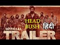 Head Bush Trailer Hindi Scrutiny | Daali Dhananjaya | Shoonya | Payal Rajput | Trailer Review