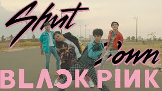 Download lagu BLACKPINK - ‘Shut Down   Dance Break’ MALE VERSION DANCE COVER by BAJA FROM INDONESIA mp3