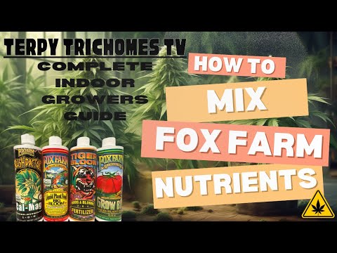 How to Mix FOX FARM NUTRIENTS