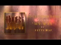 Fetty Way Feat. Drake - My Way (Punk Goes Pop ...