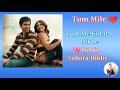 Tujh Me Kinara Dikhe WhatsApp Status