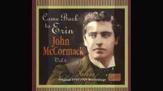 John McCormack: The Harp That Once Through Tara&#39;s Halls