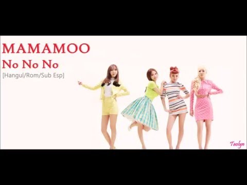 Mamamoo _ No No No [Color Coded Lyrics_ Hangul/Rom/Sub Español]