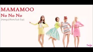 Mamamoo _ No No No [Color Coded Lyrics_ Hangul/Rom/Sub Español]