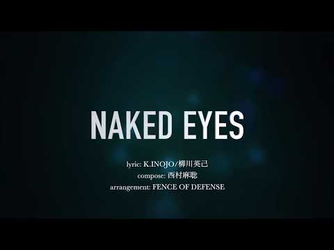 【氷山キヨテル】NAKED EYES - FENCE OF DEFENSE【Mobile VOCALOID Editor カバー】 Video