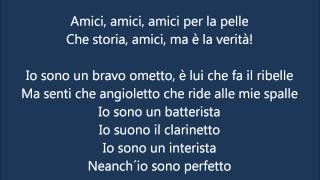 Amici per la pelle Zecchino d'oro (lyrics)