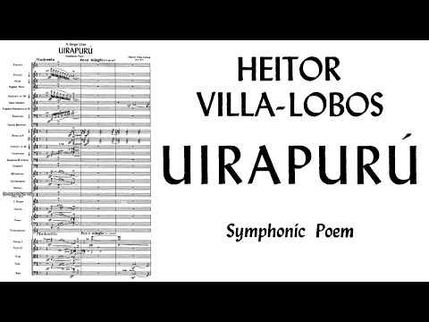 Heitor Villa-Lobos - Uirapurú, The Enchanted Little Bird (1934)