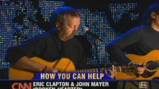 Eric Clapton &amp; John Mayer - Broken Hearted (CNN Hurricane Relief, 2005-09-03).avi