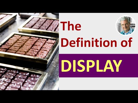 What is the Definition of DISPLAY? (3 Illustrated Examples)