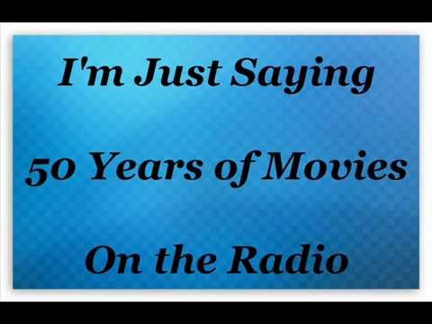 A D  Maclin    I'm Just Saying 50 Years of Movies on the Radio