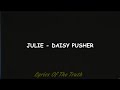 Julie - Daisy Pusher (Sub Español)
