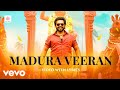 Viruman Madura Veeran Video With Lyrics Karthi Yuvan Shankar Raja