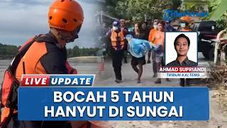Berawal dari Mandi Bersama Kakak, Bocah 5 Tahun di Pulang Pisau Hanyut di Sungai Kahayan