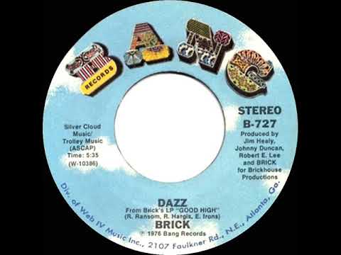 1977 HITS ARCHIVE: Dazz - Brick (stereo 45--#1 R&B hit)