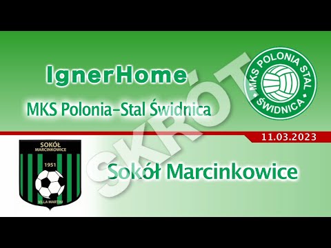 IgnerHome Polonia-Stal Świdnica - Sokół Marcinkowice / skrót meczu