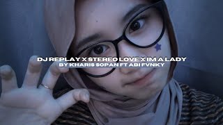 Download lagu DJ REPLAY X STEREO LOVE X IM A LADY BY KHARIS SOPAN VIRAL FYP TIKTOK MENGKANEE!! mp3 Download lagu DJ REPLAY X STEREO LOVE X IM A LADY BY KHARIS SOPAN VIRAL FYP TIKTOK MENGKANEE!! mp3