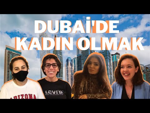 Kadın öğrencilerin gözünden Dubai'de yaşam