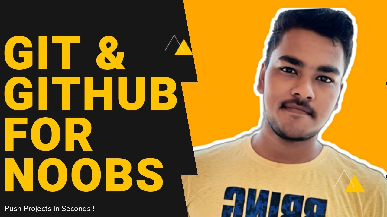 Git & Github For Beginners ! Push Your Project in Seconds !