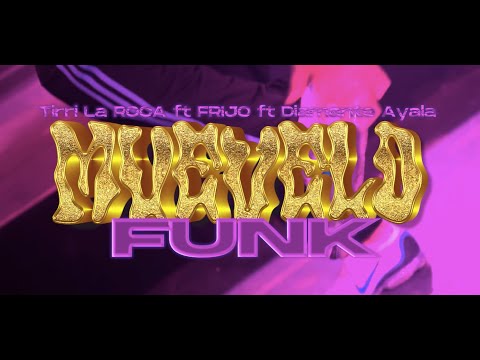 Tirri La Roca, Diamante Ayala, Frijo - Muevelo (Video Oficial)