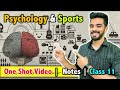 Psychology And Sports Class 11 Unit 9 FREE Notes