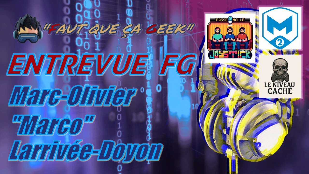 Entrevue FG avec Marc-Olivier Larrivée-Doyon de M2 Gaming