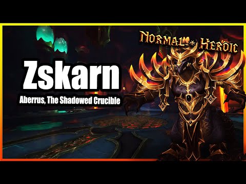 Zskarn│Aberrus, the Shadowed Crucible│QUICK GUIDE (Normal & Heroic)