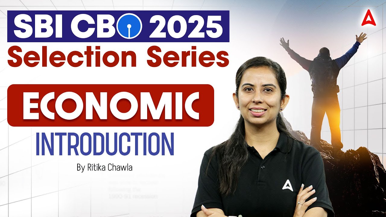 SBI CBO 2025 | Selection Series Economic Introduction | By Ritika Chawla