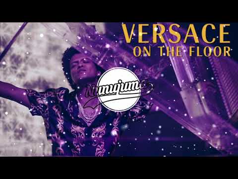 Versace on the floor By Bruno Mars (685 NUNU Remix)