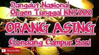 Download lagu Orang asing dut band gaul Gondang campur Sari Orgen Tunggal mata air music KN7000 cover meysha Diana mp3