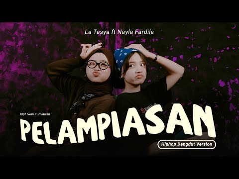 La Tasya and Nayla Fardila