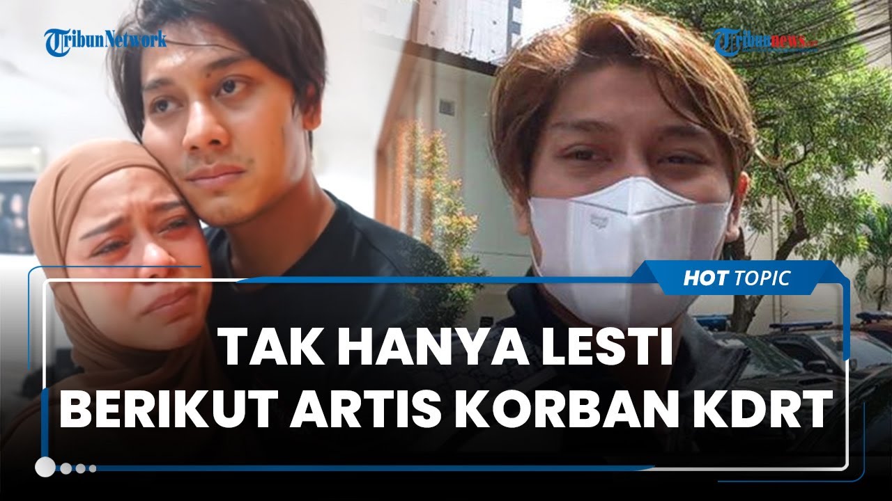 Tak Hanya Lesti Kejora, Ini Deretan Artis Korban KDRT: Dari Roro Fitria hingga Yuni Shara