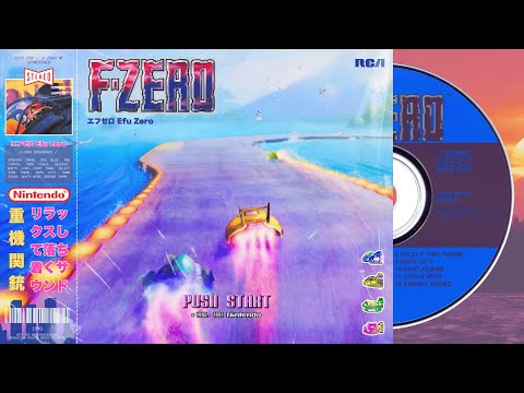 City Pop 🎷 F-Zero エフゼロ Soundtrack 🚀