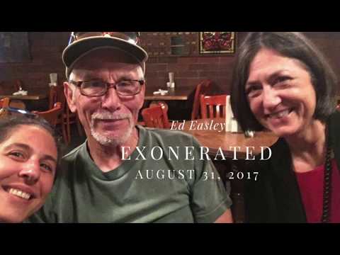 Justice Delayed But Not Denied-The Exoneration of Ed Easley