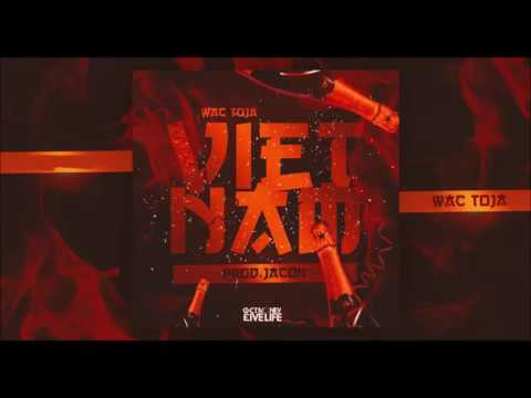 Wac Toja - Vietnam prod. Jacon (bez diho)
