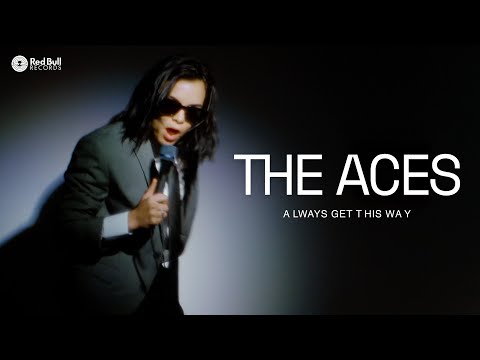 The Aces - Always Get This Way (Official Lyric Video)