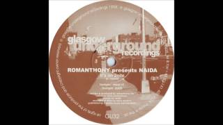 Romanthony Presents Naida - It's On 2Nite (Bumpin' Vocal #1)